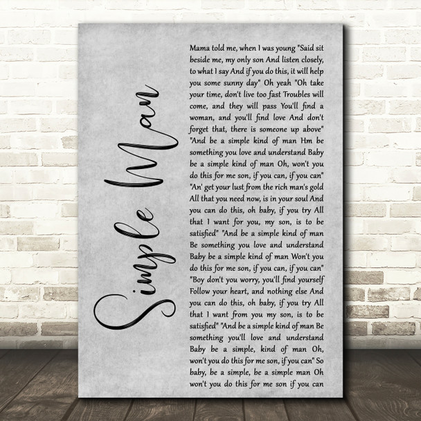 Shinedown Simple Man Grey Rustic Script Decorative Wall Art Gift Song Lyric Print