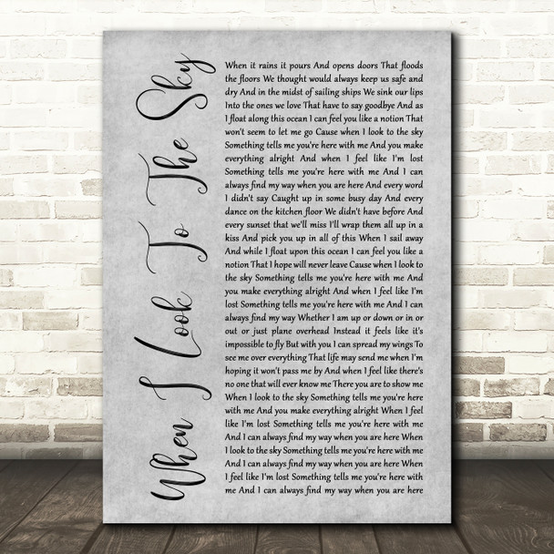 Train When I Look To The Sky Grey Rustic Script Decorative Gift Song Lyric Print