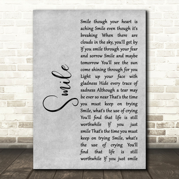 Nat King Cole Smile Grey Rustic Script Decorative Wall Art Gift Song Lyric Print