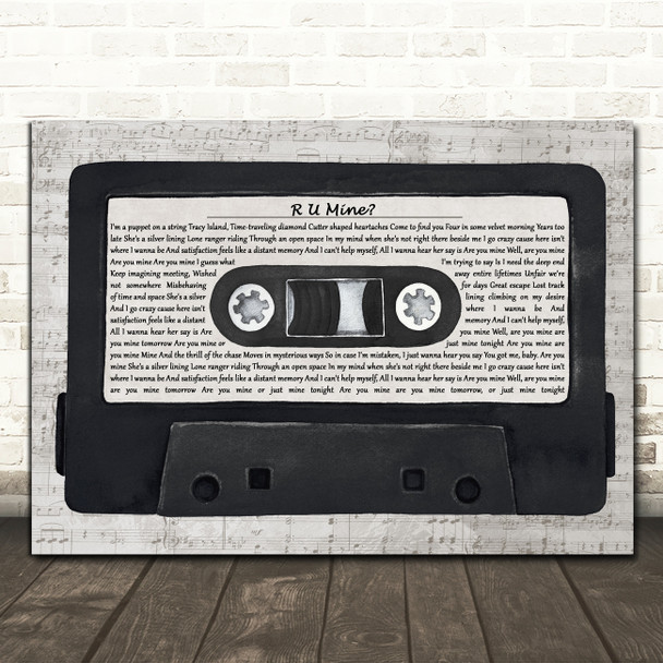 Arctic Monkeys R U Mine Music Script Cassette Tape Decorative Wall Art Gift Song Lyric Print