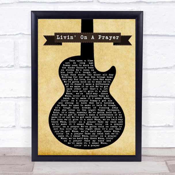Bon Jovi Livin' On A Prayer Black Guitar Song Lyric Quote Print