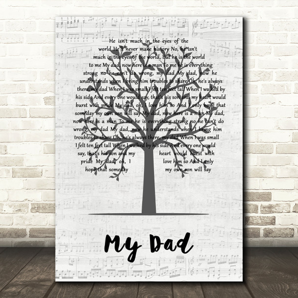 Paul Petersen My Dad Music Script Tree Decorative Wall Art Gift Song Lyric Print