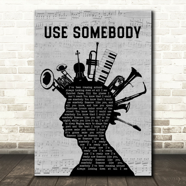 Kings Of Leon Use Somebody Musical Instrument Mohawk Decorative Wall Art Gift Song Lyric Print