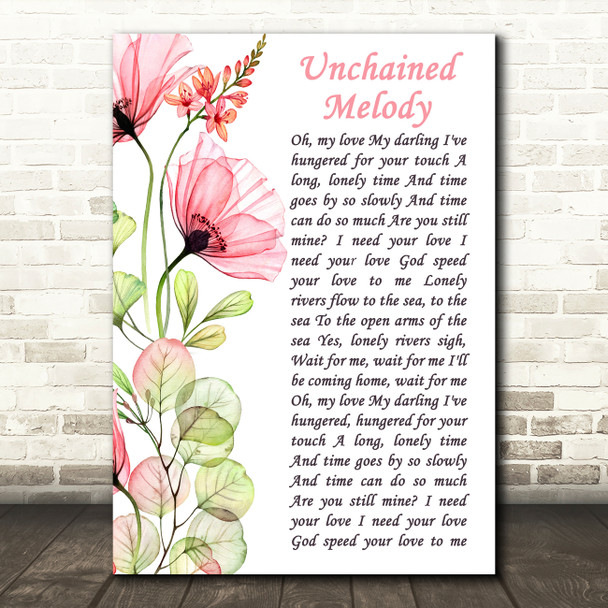 The Righteous Brothers Unchained Melody Floral Poppy Side Script Gift Song Lyric Print