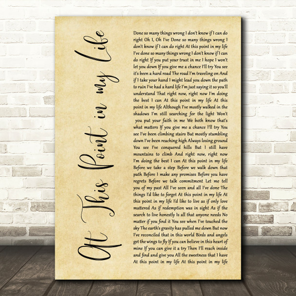 Tracy Chapman At This Point in my Life Rustic Script Decorative Wall Art Gift Song Lyric Print