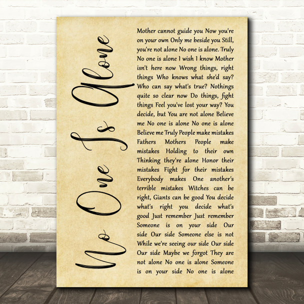 Stephen Sondheim No One Is Alone Rustic Script Decorative Wall Art Gift Song Lyric Print