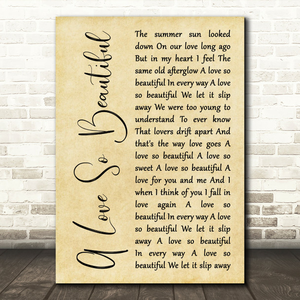 Roy Orbison A Love So Beautiful Rustic Script Decorative Wall Art Gift Song Lyric Print