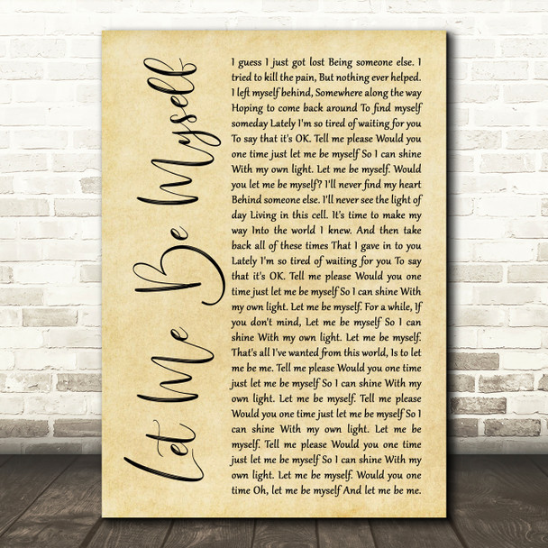 3 Doors Down Let Me Be Myself Rustic Script Decorative Wall Art Gift Song Lyric Print