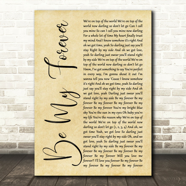 Christina Perri Be My Forever Rustic Script Decorative Wall Art Gift Song Lyric Print