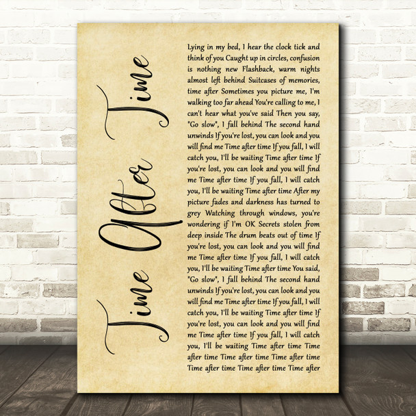Cyndi Lauper Time After Time Rustic Script Decorative Wall Art Gift Song Lyric Print