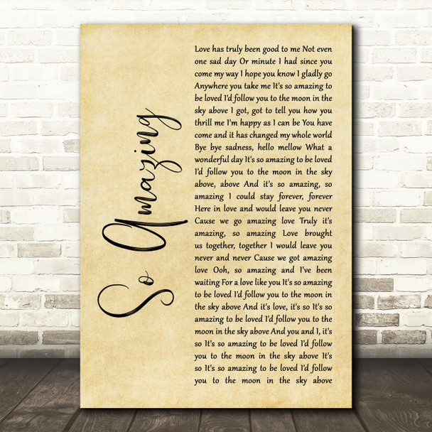 Luther Vandross So Amazing Rustic Script Decorative Wall Art Gift Song Lyric Print