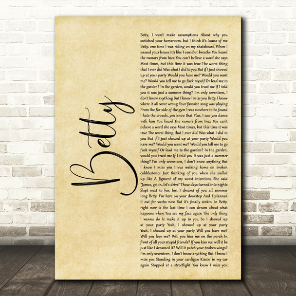 Taylor Swift Betty Rustic Script Decorative Wall Art Gift Song Lyric Print