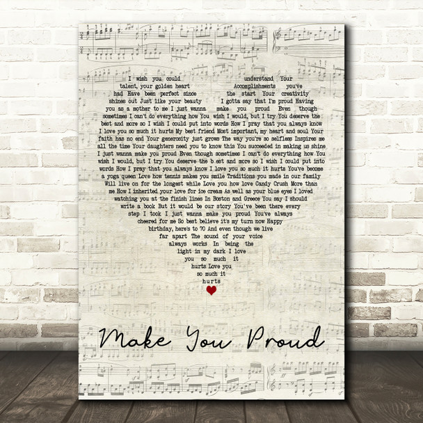 Marisa Lizak & Laura Zocca Make You Proud Script Heart Decorative Wall Art Gift Song Lyric Print