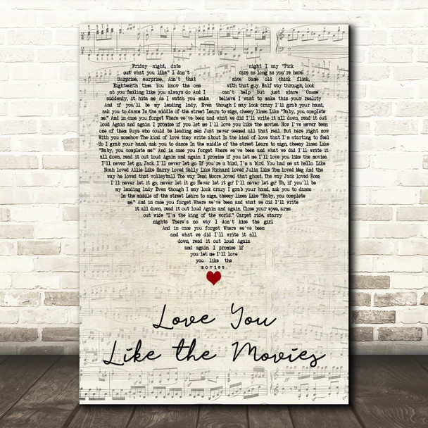 Anthem Lights Love You Like the Movies Script Heart Decorative Wall Art Gift Song Lyric Print