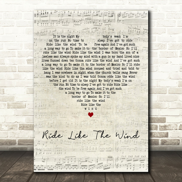 Christopher Cross Ride Like The Wind Script Heart Decorative Wall Art Gift Song Lyric Print