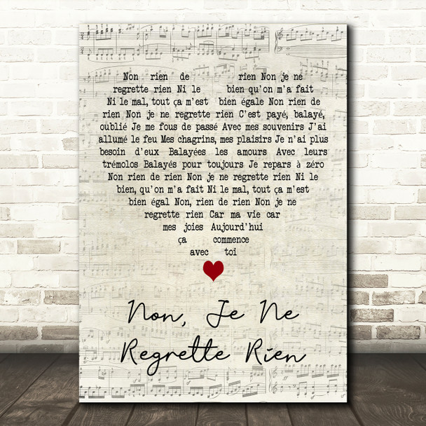 Edith Piaf Non, Je Ne Regrette Rien Script Heart Decorative Wall Art Gift Song Lyric Print