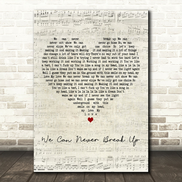 Alkaline Trio We Can Never Break Up Script Heart Decorative Wall Art Gift Song Lyric Print
