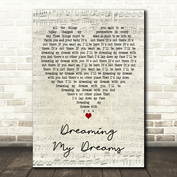 The Cranberries Dreaming My Dreams Script Heart Decorative Wall Art Gift Song Lyric Print