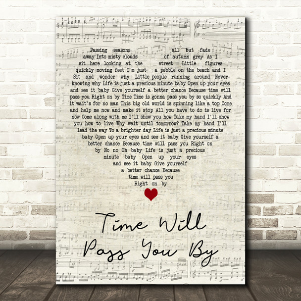 Tobi Legend Time Will Pass You By Script Heart Decorative Wall Art Gift Song Lyric Print