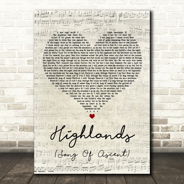 Hillsong United Highlands (Song Of Ascent) Script Heart Decorative Gift Song Lyric Print