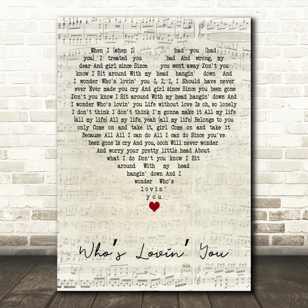 The Jackson 5 Whos Lovin You Script Heart Decorative Wall Art Gift Song Lyric Print