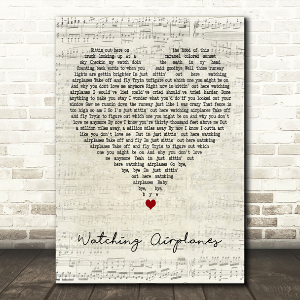 Gary Allan Watching Airplanes Script Heart Decorative Wall Art Gift Song Lyric Print