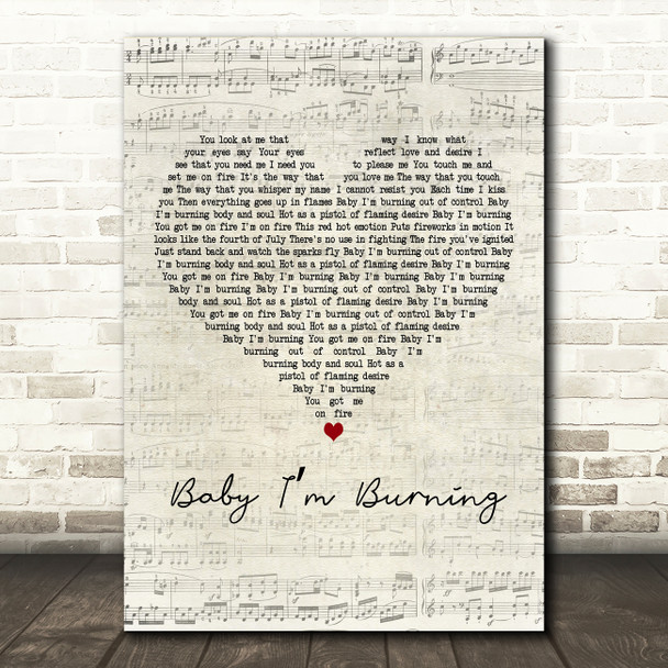 Dolly Parton Baby Im burning Script Heart Decorative Wall Art Gift Song Lyric Print