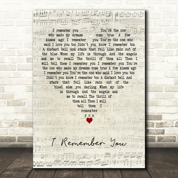 George Michael I Remember You Script Heart Decorative Wall Art Gift Song Lyric Print