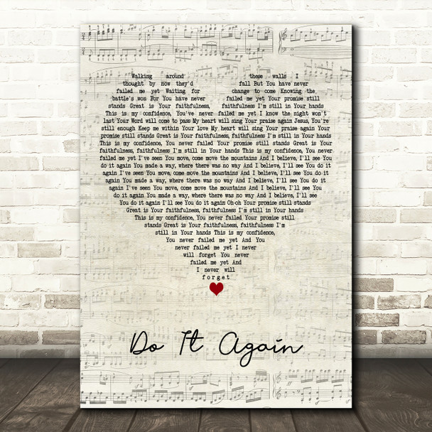 Elevation Worship Do It Again Script Heart Decorative Wall Art Gift Song Lyric Print