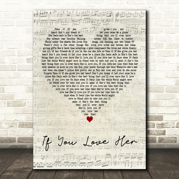 Forest Blakk If You Love Her Script Heart Decorative Wall Art Gift Song Lyric Print