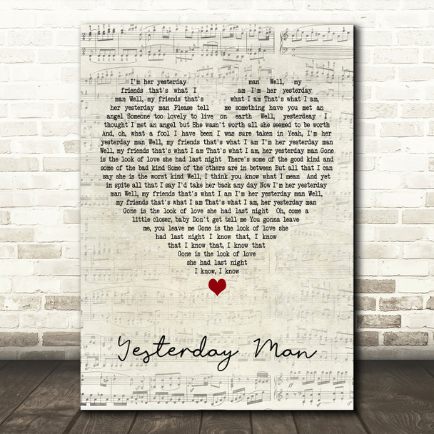 Chris Andrews Yesterday Man Script Heart Decorative Wall Art Gift Song Lyric Print