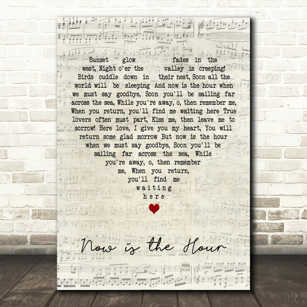 Vera Lynn Now is the Hour Script Heart Decorative Wall Art Gift Song Lyric Print