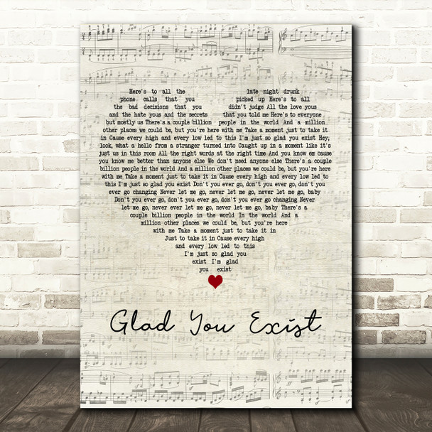 Dan + Shay Glad You Exist Script Heart Decorative Wall Art Gift Song Lyric Print