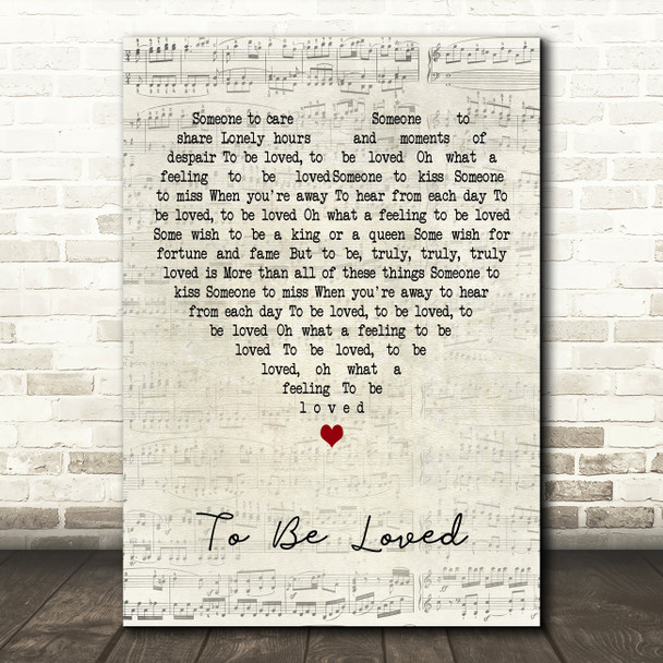 Jackie Wilson To Be Loved Script Heart Decorative Wall Art Gift Song Lyric Print