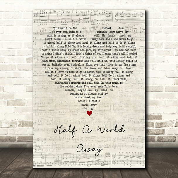 R.E.M. Half A World Away Script Heart Decorative Wall Art Gift Song Lyric Print
