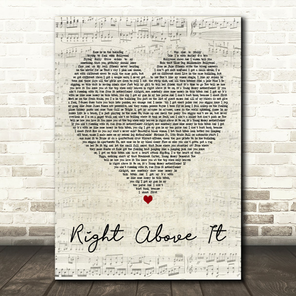 Lil Wayne Right Above It Script Heart Decorative Wall Art Gift Song Lyric Print