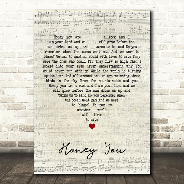 The Dead South Honey You Script Heart Decorative Wall Art Gift Song Lyric Print