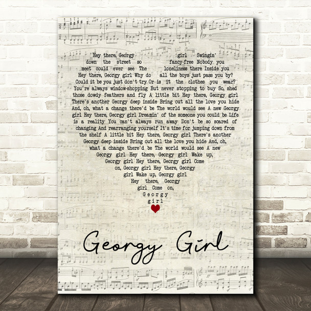 The Seekers Georgy Girl Script Heart Decorative Wall Art Gift Song Lyric Print