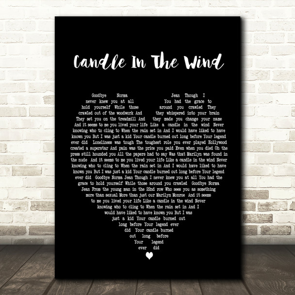 Candle In The Wind Elton John Black Heart Song Lyric Quote Print