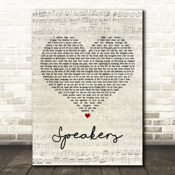 Sam Hunt Speakers Script Heart Decorative Wall Art Gift Song Lyric Print