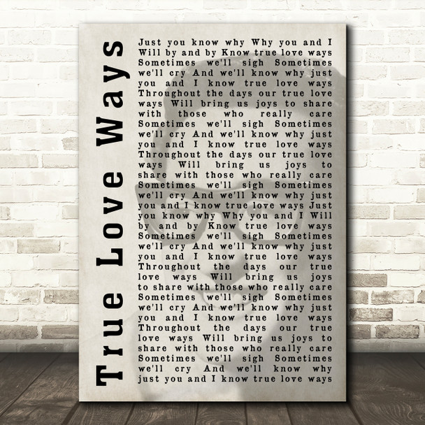 BUDDY HOLLY TRUE LOVE WAYS Shadow Decorative Wall Art Gift Song Lyric Print