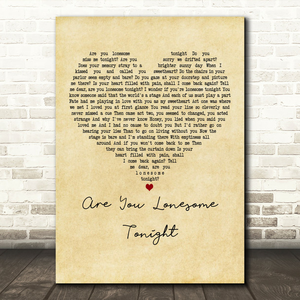Elvis Presley Are You Lonesome Tonight Vintage Heart Decorative Wall Art Gift Song Lyric Print