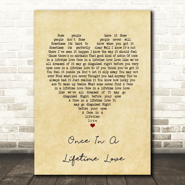 Alan Jackson Once In A Lifetime Love Vintage Heart Decorative Wall Art Gift Song Lyric Print