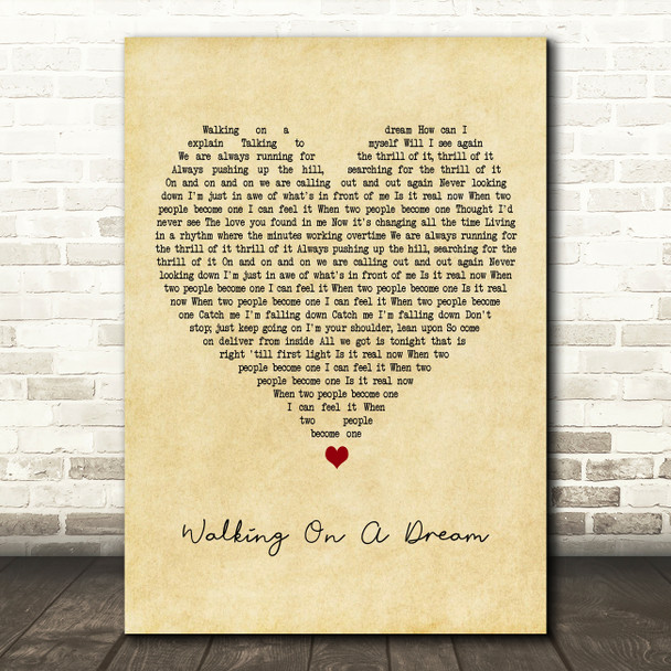 Empire Of The Sun Walking On A Dream Vintage Heart Decorative Wall Art Gift Song Lyric Print