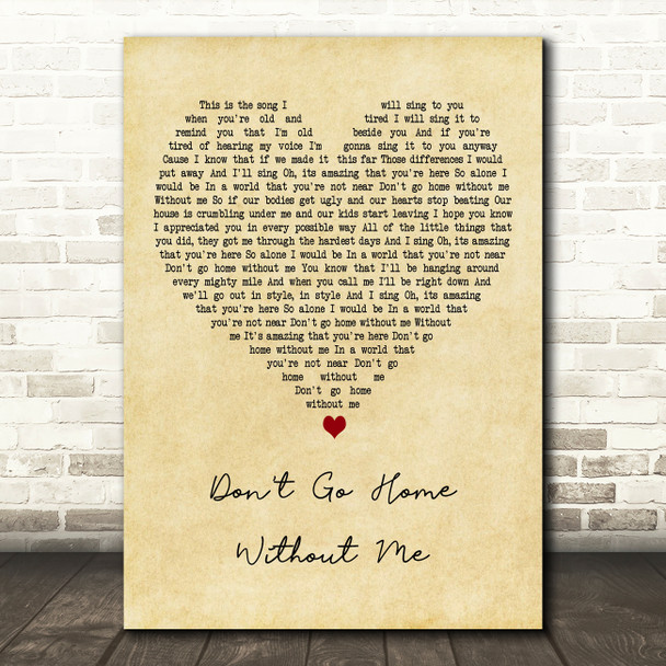 Lights Don't Go Home Without Me Vintage Heart Decorative Wall Art Gift Song Lyric Print