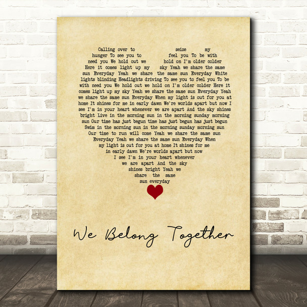 Mariah Carey We Belong Together Vintage Heart Decorative Wall Art Gift Song Lyric Print