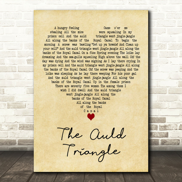 The Dubliners The Auld Triangle Vintage Heart Decorative Wall Art Gift Song Lyric Print