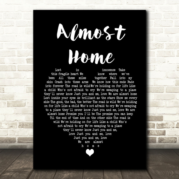 Alex & Sierra Almost Home Black Heart Song Lyric Quote Print