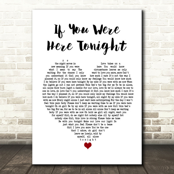 Alexander O'Neal If You Were Here Tonight White Heart Song Lyric Quote Print