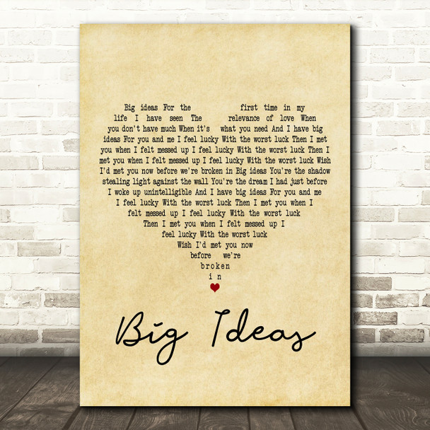 The Boxer Rebellion Big Ideas Vintage Heart Decorative Wall Art Gift Song Lyric Print